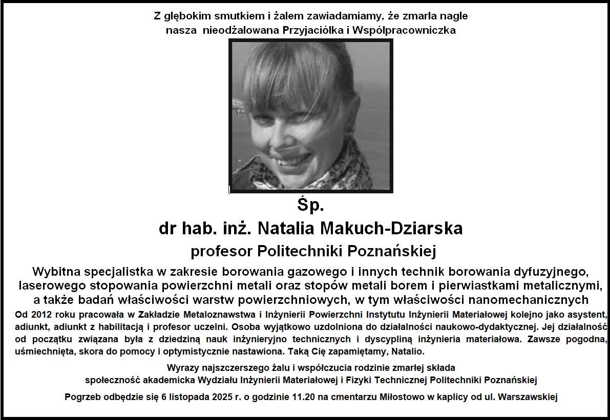 Śp. dr hab. inż. Natalia Makuch-Dziarska,  profesor PP