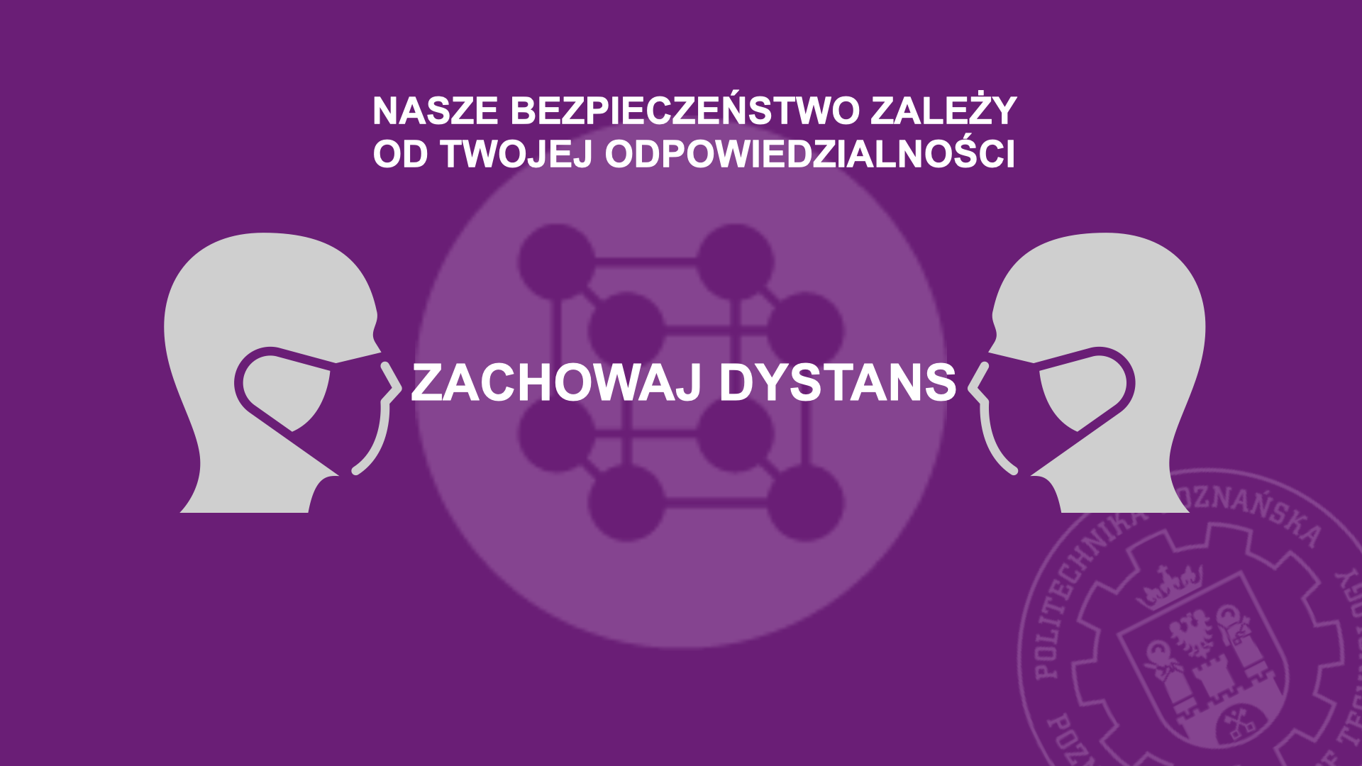 zachowaj dystans